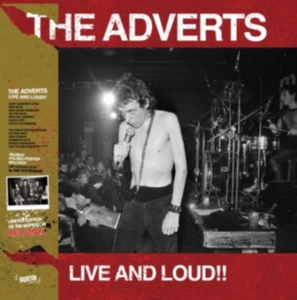 Adverts - Live & Loud!! in der Gruppe VINYL / Hårdrock,Pop-Rock bei Bengans Skivbutik AB (4244923)