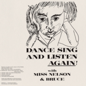 Miss Nelson/Bruce Haack - Dance Sing And Listen Again! in der Gruppe VINYL / Barnmusik,Pop-Rock bei Bengans Skivbutik AB (4244924)