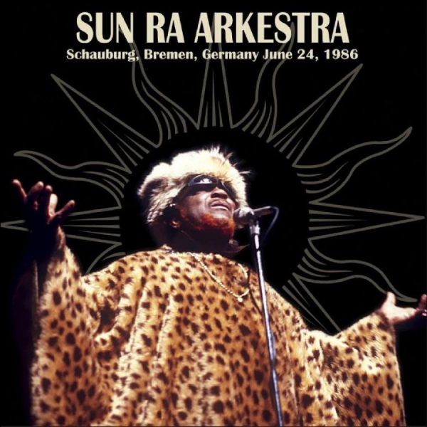 Sun Ra Arkestra - Schauburg, Bremen, Germany June 24, in der Gruppe VINYL / Bestseller bei Bengans Skivbutik AB (4244957)
