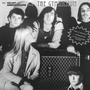 Velvet Underground - Live At The Gymnasium, Nyc 30 April in der Gruppe VINYL / Pop-Rock bei Bengans Skivbutik AB (4244958)
