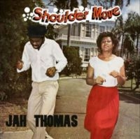 Jah Thomas - Shoulder Move in der Gruppe VINYL / Reggae bei Bengans Skivbutik AB (4244981)