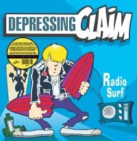 Depressing Claim - Radio Surf in der Gruppe VINYL / Hårdrock bei Bengans Skivbutik AB (4244989)