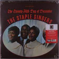 Staple Singers - Twenty-fifth day of december (180g) (Rsd) in der Gruppe VINYL bei Bengans Skivbutik AB (4245098)