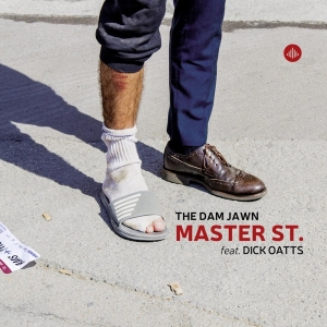 The Dam Jawn & Dick Oatts - Master St. in der Gruppe CD / Jazz bei Bengans Skivbutik AB (4245293)