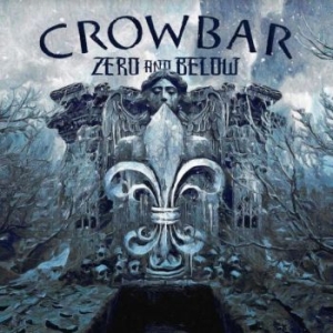 Crowbar - Zero And Below in der Gruppe CD bei Bengans Skivbutik AB (4245325)