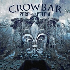 Crowbar - Zero And Below (Sky Blue) in der Gruppe VINYL bei Bengans Skivbutik AB (4245329)