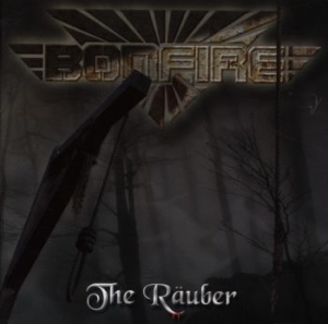 Bonfire - The Räuber in der Gruppe CD bei Bengans Skivbutik AB (4245475)