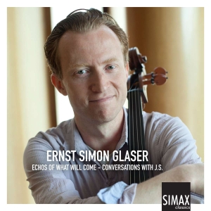 Glaser Ernst Simon - Echoes Of What Will Come in der Gruppe Externt_Lager / Naxoslager bei Bengans Skivbutik AB (4245625)
