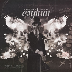 Jason And The Baron Von Bielski Orchestra Bieler - Postcards From The Asylum in der Gruppe CD / Hårdrock bei Bengans Skivbutik AB (4246172)