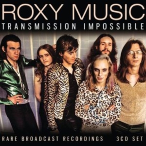 Roxy Music - Transmission Impossible (3 Cd) in der Gruppe CD / Pop-Rock bei Bengans Skivbutik AB (4246450)