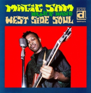 Magic Sam - West Side Soul in der Gruppe VINYL / Country,Jazz bei Bengans Skivbutik AB (4246609)