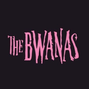 The Bwanas - The Bwanas in der Gruppe Labels / Bengans Vertrieb bei Bengans Skivbutik AB (4247315)