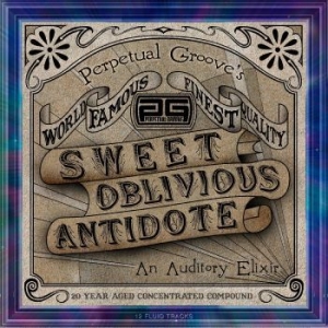 Perpetual Groove - Sweet Oblivious Antidote - 20Th Ann in der Gruppe VINYL / Pop-Rock bei Bengans Skivbutik AB (4248553)