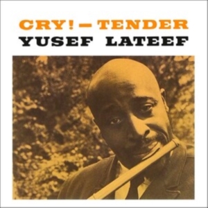 Lateef Yusef - Cry! - Tender in der Gruppe VINYL / Jazz bei Bengans Skivbutik AB (4248568)