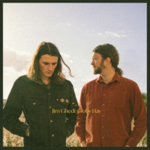 Ghedi Jim & Toby Hay - Jim Ghedi & Toby Hay in der Gruppe Övrigt /  bei Bengans Skivbutik AB (4248587)