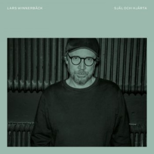 Winnerbäck Lars - Själ Och Hjärta in der Gruppe CD / Pop-Rock,Svensk Folkmusik bei Bengans Skivbutik AB (4248989)