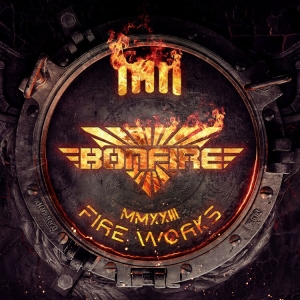 Bonfire - Fireworks Mmxxiii (Digipack) in der Gruppe Minishops / Bonfire bei Bengans Skivbutik AB (4249623)