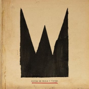 William The Conqueror - Excuse Me While I Vanish in der Gruppe CD / Pop-Rock bei Bengans Skivbutik AB (4249688)