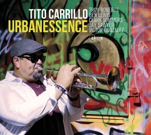 Tito Carrillo - Urbanessence in der Gruppe CD bei Bengans Skivbutik AB (4250103)