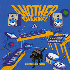ANOTHER CHANNEL - Behind The Glow in der Gruppe Labels /  bei Bengans Skivbutik AB (4250340)