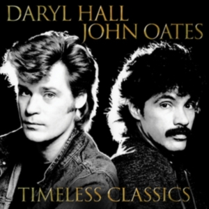 Daryl Hall and John Oates - Timeless Classics in der Gruppe Labels /  bei Bengans Skivbutik AB (4250502)