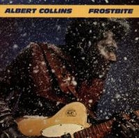 Collins Albert - Frostbite in der Gruppe CD / Blues,Jazz bei Bengans Skivbutik AB (4250851)