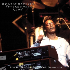Hancock Herbie Rockit Band - Live At Yumiuri Land Open East Thea in der Gruppe VINYL / Jazz bei Bengans Skivbutik AB (4250911)