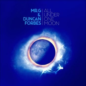Mr. G & Duncan Forbes - All Under One Moon in der Gruppe VINYL / Pop bei Bengans Skivbutik AB (4250939)