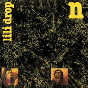 Drop Lili - N in der Gruppe Övrigt /  bei Bengans Skivbutik AB (4251028)