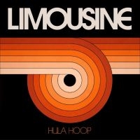 Limousine - Hula Hoop in der Gruppe VINYL / Pop bei Bengans Skivbutik AB (4254098)