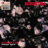 Borghesia - Ogolelo Mesto (Clear Vinyl) in der Gruppe VINYL / Pop-Rock bei Bengans Skivbutik AB (4254124)