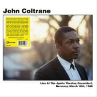 Coltrane John - Live Dusseldorf 18/3 1960 (Clear) in der Gruppe VINYL / Jazz bei Bengans Skivbutik AB (4254159)