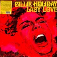 Holiday Billie - Lady Love in der Gruppe VINYL / Jazz bei Bengans Skivbutik AB (4254169)