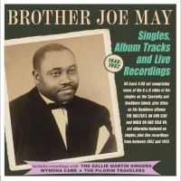 Brother Joe May - Singles, Album Tracks  And Live Rec in der Gruppe CD / Pop-Rock bei Bengans Skivbutik AB (4254186)