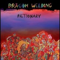 Dragon Welding - Fictionary in der Gruppe CD bei Bengans Skivbutik AB (4254200)
