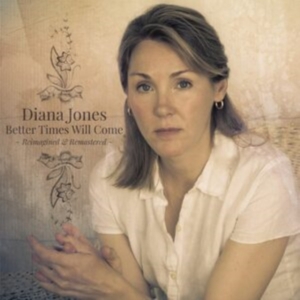 Jones Diana - Better Times Will Come in der Gruppe Övrigt /  bei Bengans Skivbutik AB (4254213)