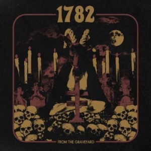 1782 - From The Graveyard (Vinyl Lp) in der Gruppe VINYL / Hårdrock bei Bengans Skivbutik AB (4254229)