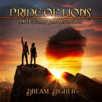 Pride Of Lions - Dream Higher in der Gruppe CD / Pop-Rock bei Bengans Skivbutik AB (4255281)