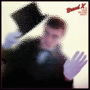 Brand X - Is There Anything About? (Vinyl Lp) in der Gruppe -Start Max bei Bengans Skivbutik AB (4255288)