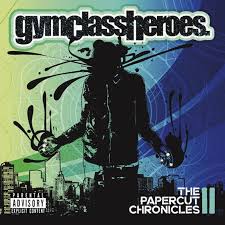 Gym Class Heroes - The Papercut Chronicles Ii in der Gruppe VINYL / Pop-Rock bei Bengans Skivbutik AB (4255303)
