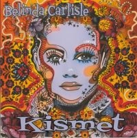 Belinda Carlisle - Kismet (5-track CD) in der Gruppe CD bei Bengans Skivbutik AB (4255310)