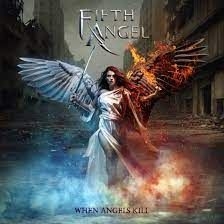 Fifth Angel - When Angels Kill in der Gruppe CD / Hårdrock bei Bengans Skivbutik AB (4255311)