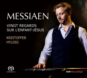 Messiaen Olivier - Vingt Regards Sur LâEnfant-JÃ©sus in der Gruppe MUSIK / SACD / Klassiskt bei Bengans Skivbutik AB (4255678)