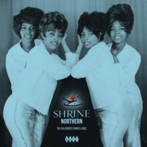 Various Artists - Shrine Northern - The 60S Rarest Da in der Gruppe VINYL / Pop-Rock,RnB-Soul bei Bengans Skivbutik AB (4256026)