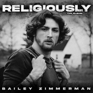 Bailey Zimmerman - Religiously. The Album. in der Gruppe Övrigt / bei Bengans Skivbutik AB (4256073)