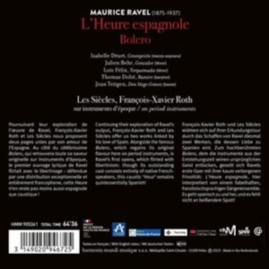 Les Siècles / Francois-Xavier Roth / Isabelle Druet / Jean Teitgen - Ravel: L'heure Espagnole / Bolero in der Gruppe CD / Klassiskt,Övrigt bei Bengans Skivbutik AB (4256081)
