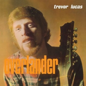 Lucas Trevor - Overlander in der Gruppe UNSERE TIPPS / Record Store Day / RSD2022 bei Bengans Skivbutik AB (4256595)