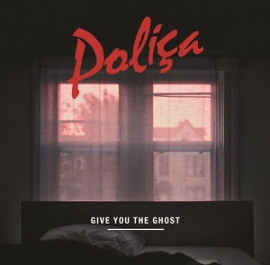 Polica - Give You The Ghost in der Gruppe UNSERE TIPPS / Record Store Day / RSD2022 bei Bengans Skivbutik AB (4256616)