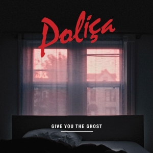 Polica - Give You The Ghost in der Gruppe VINYL / Pop-Rock bei Bengans Skivbutik AB (4256616)