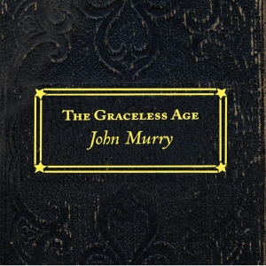 John Murry - Graceless Age in der Gruppe UNSERE TIPPS / Record Store Day / RSD2022 bei Bengans Skivbutik AB (4256625)
